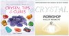 The Little Pocket Book of Crystal Tips & Cures plus Crystal Workshop CD Special Offer SAVE £5